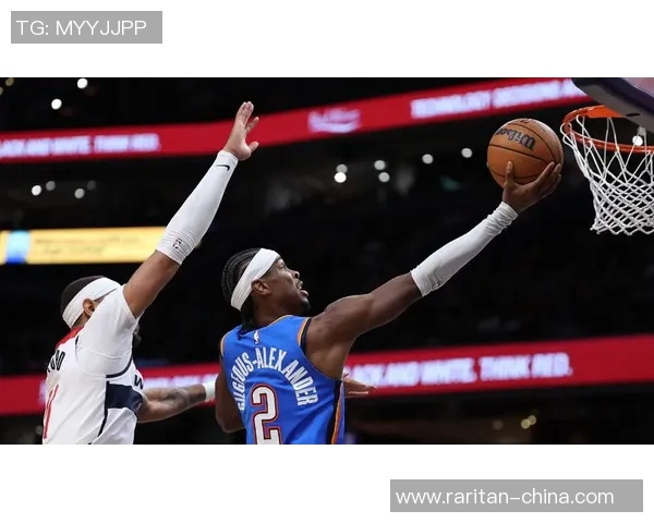 雷霆与奇才精彩对决半场集锦回顾展现球员风采与比赛亮点 雷霆与奇才精彩对决半场集锦回顾展现球员风采与比赛亮点